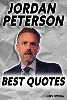 Paperback Jordan Peterson: Best Quotes Book