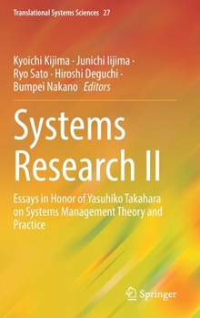 Hardcover Systems Research II: Essays in Honor of Yasuhiko Takahara on Systems Management Theory and Practice Book