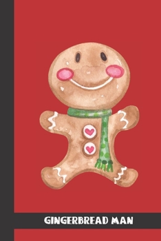 gingerbread man: small lined Funny Gingerbread Notebook / Travel Journal to write in (6'' x 9'') 120 pages