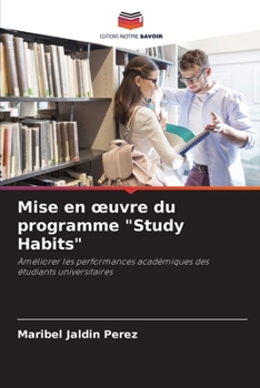 Paperback Mise en oeuvre du programme "Study Habits" [French] Book