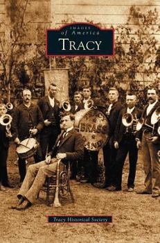 Tracy - Book  of the Images of America: California