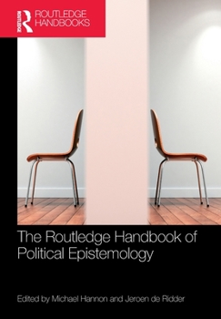 Paperback The Routledge Handbook of Political Epistemology Book