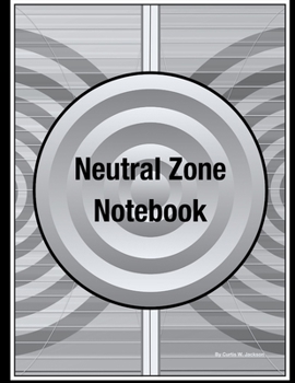 Paperback Neutral Zone Notebook Book