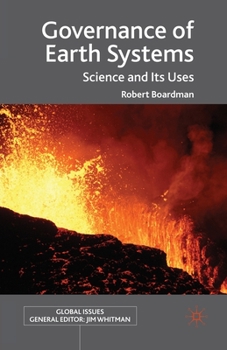 Paperback Governance of Earth Systems: Science and Its Uses Book