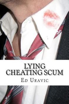 Paperback Lying Cheating Scum Book