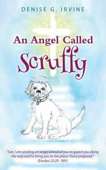 Paperback An Angel Called Scruffy Book