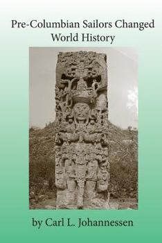 Paperback Pre-Columbian Sailors Changed World History Book