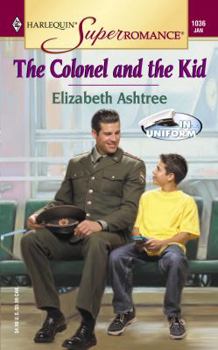 The Colonel and the Kid - Book #2 of the In Uniform