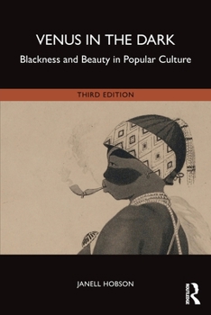 Paperback Venus in the Dark: Blackness and Beauty in Popular Culture Book