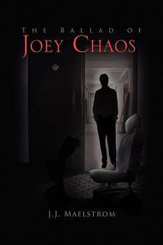 Hardcover The Ballad of Joey Chaos Book