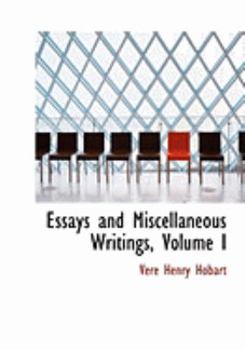 Essays and Miscellaneous Writings