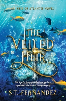 The Veiled Heir (The Heir of Atlantis)