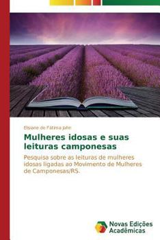 Paperback Mulheres idosas e suas leituras camponesas [Portuguese] Book