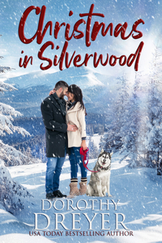 Paperback Christmas in Silverwood: An Uplifting and Heartwarming Festive Romance Book