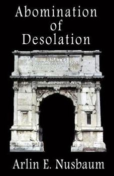 Paperback Abomination Of Desolation Book