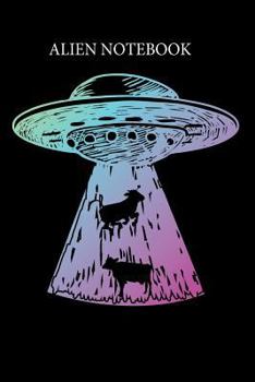Paperback Alien Notebook: UFO 6 X 9 Notebook Book