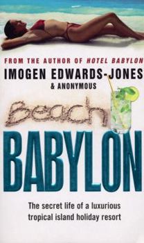 Beach Babylon - Book #4 of the Babylon Confessions