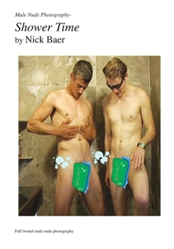 Paperback Male Nude Photography- Shower Time Book