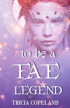 Paperback To be a Fae Legend Book