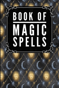 Book Of Magic Spells: Magic Sun Moon Black -Journal Diary Notebook For Writing Your Our Magic Spells and Potions
