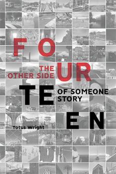 Hardcover Fourteen: The Other Side of Someone Story Book