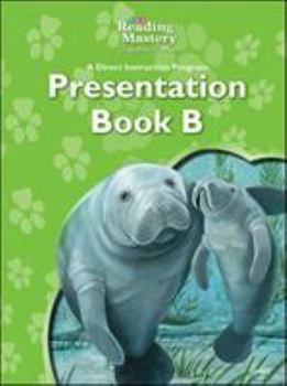Spiral-bound Reading Mastery Reading/Literature Strand Grade 2, Presentation Book B Book