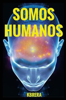 Paperback Somos Humanos [Spanish] Book