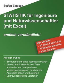 Paperback Statistik für Ingenieure und Naturwissenschaftler (mit Excel): endlich verständlich! [German] Book