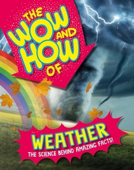 Paperback Wayland The Wow and How of Weather. Book