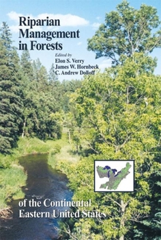 Hardcover Riparian Management in Forests of the Continental Eastern United States Book