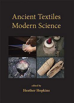 Paperback Ancient Textiles, Modern Science Book