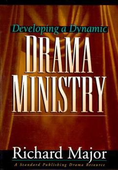 Paperback Developing a Dynamic Drama Ministry Book