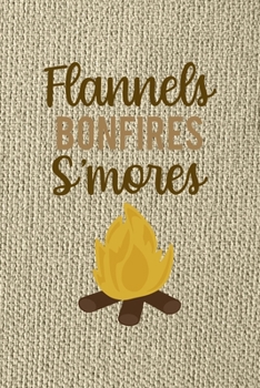 Flannels Bonfires S'mores: Notebook Journal Composition Blank Lined Diary Notepad 120 Pages Paperback Brown Texture Smore