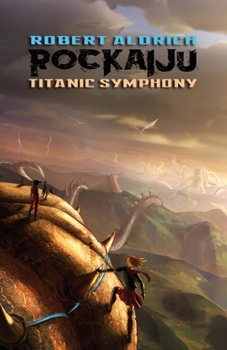 Paperback Rockaiju: Titanic Symphony Book