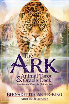 Paperback ARK ANIMAL TAROT & ORACLE DECK: A 100 Card Multi-Use Deck & Guidebook (boxed) Book