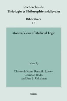 Paperback Modern Views of Medieval Logic Book