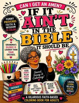 Paperback If It Ain't InThe Bible It Should Be Book