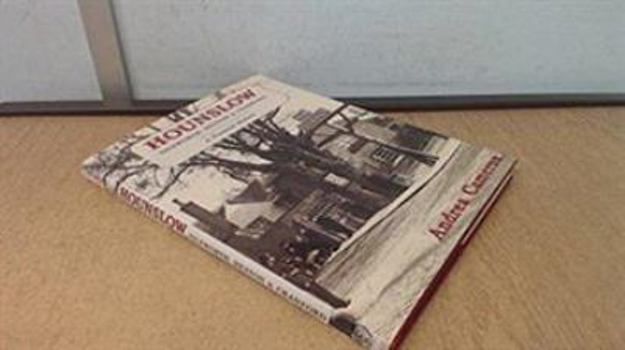 Hardcover Hounslow, Isleworth, Heston and Cranford: A Pictorial History Book