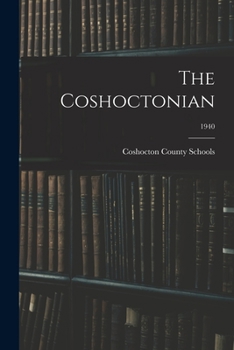 Paperback The Coshoctonian; 1940 Book