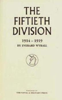 Paperback Fiftieth Division 1914 - 1919 Book