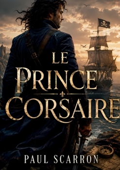 Paperback Le prince corsaire [French] Book