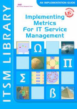 Paperback Implementing Metrics for It Service Management Book