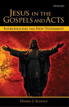 Paperback Jesus in the Gospels and Acts: Introducing the New Testament Book