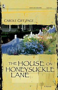 The House on Honeysuckle Lane (Heartland Memories Series, Book 1) - Book #1 of the Heartland Memories