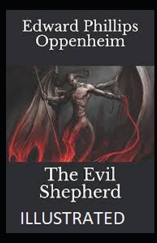 The Evil Shepherd Illustrated