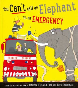 Paperback You Can't Call an Elephant in an Emergency Book