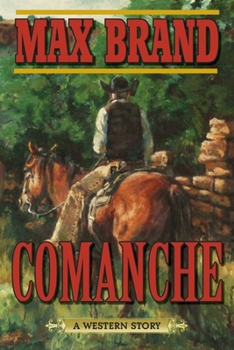 Paperback Comanche: A Western Story Book