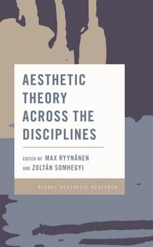 Hardcover Aesthetic Theory Across the Disciplines Book