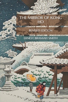 Paperback The Mirror of Kong Ho: Revised Edition Book