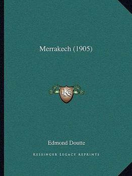 Paperback Merrakech (1905) [French] Book